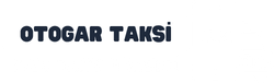 Otogar Taksi